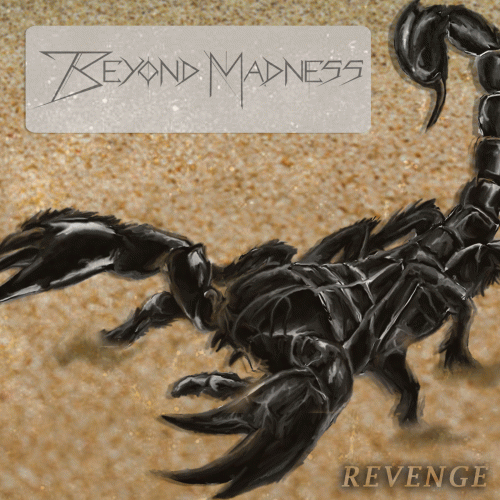 Beyond Madness : Revenge
